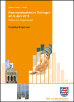 Titelbild der Veröffentlichung „Kommunalwahlen in Thringen am 5. Juni 2016 - Endgltige Ergebnisse, Wahlen der Brgermeister“