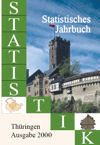 Titelbild der Veröffentlichung „Statistisches Jahrbuch Thringen, Ausgabe 2000“