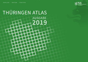 Titelbild der Veröffentlichung „Thringen-Atlas, Ausgabe 2019“