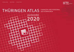 Titelbild der Veröffentlichung „Thringen-Atlas Finanzen und Personal der Kommunen, Ausgabe 2020“