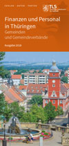 Titelbild der Veröffentlichung „Faltblatt "Finanzen und Personal in Thringen" - Gemeinden und Gemeindeverbnde -, Ausgabe 2018“